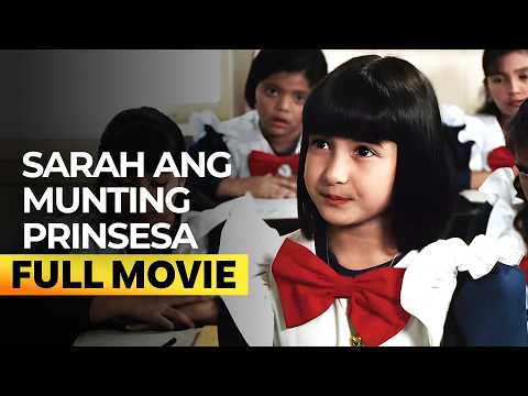 ‘Sarah ang Munting Prinsesa’ FULL MOVIE (Digitally Restored) | Camille Prats, Angelica Panganiban