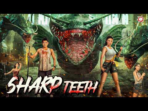 Sharp Teeth | New Hindi Dubbed Movie | Chinese Horror Movie | Blockbuster Action Thriller Movie
