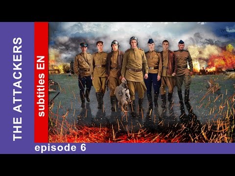 The Attackers – Episode 6. Russian TV Series. Military Drama. English Subtitles