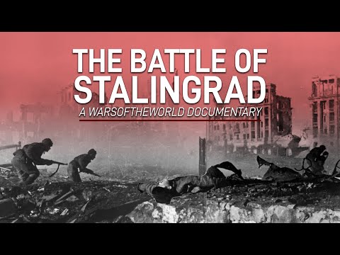 The Battle of Stalingrad: Jul 1942 – Feb 1943 | World War II Documentary
