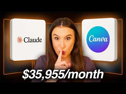 The Claude Canva Side Hustle That's Making People RICH 💰 ($35,955/mo)