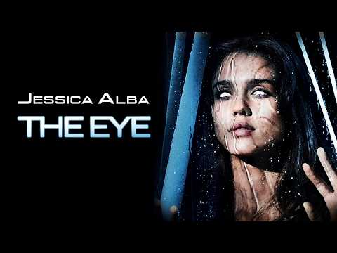 The Eye | Jessica Alba (Sin City) | HORROR | Full Movie in English💎