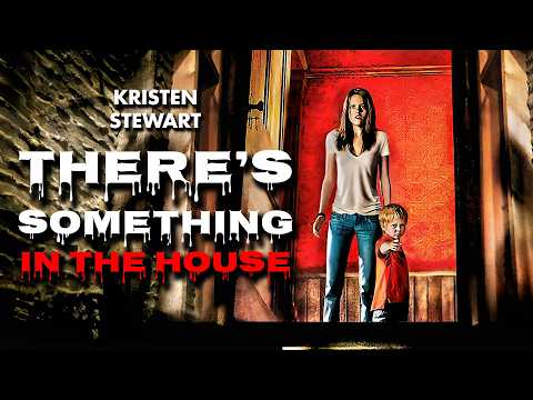 There's Something in the House | Kristen Stewart (Twilight) | HORROR | Full Movie in English