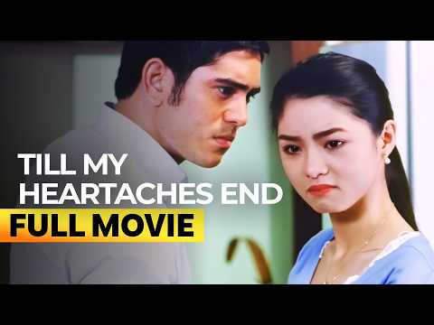 ‘Till My Heartaches End’ FULL MOVIE | Kim Chiu, Gerald Anderson
