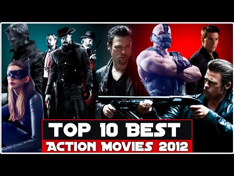 Top 10 Best Action Movies | 2012 | Hollywood Must Watch Action Thriller Movies | Top Movies