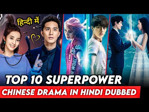 Top 10 Best Superpower Chinese drama in Hindi Dubbed | Part-1 | The RK Tales