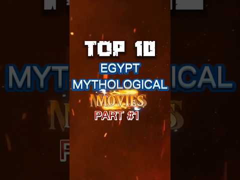 Top 10 Egypt Mythological Movies Part #1 #mustwatch #youtubeshorts #top10 #movie #shorts #hollywood