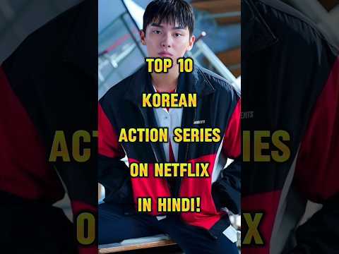 Top 10 Korean Action Series on Netflix in Hindi Dubbed