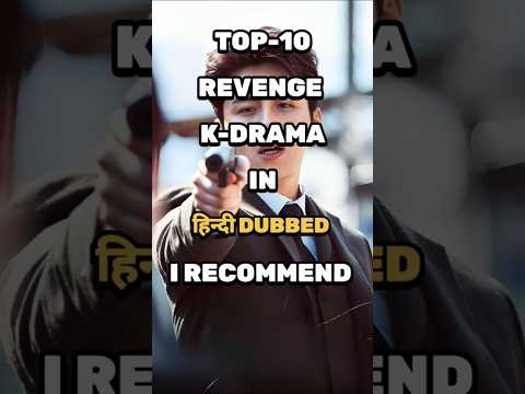 TOP 10 Revenge K-drama in hindi dubbed👿🔥||#kdrama #shorts