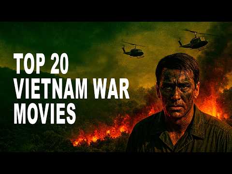 TOP 20 Vietnam War Movies Of All Time | Realistic War Movies | Vietnam War Films