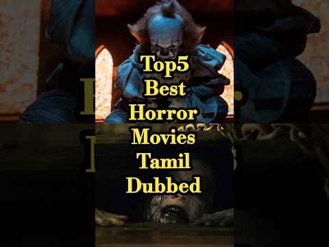 TOP 5 Best Horror Movies Tamil Dubbed Hollywood #tamildubbed #horror #horrormovies#shorts #hollywood