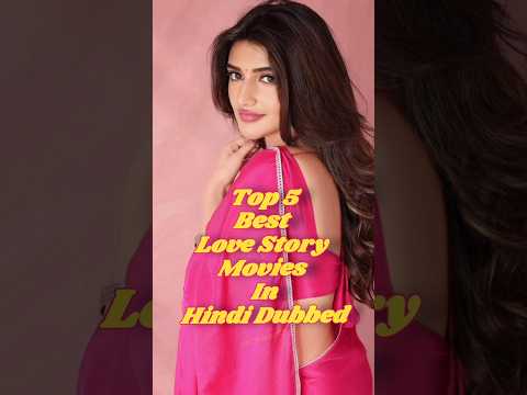 Top 5 Best Love Story Movies In Hindi Dubbed #2026 #love #south #movie #tseries
