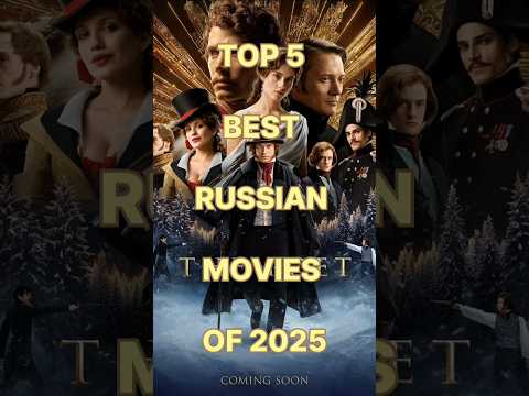 Top 5 Best Russian Movies of 2025 🇷🇺 | Must-Watch Hits