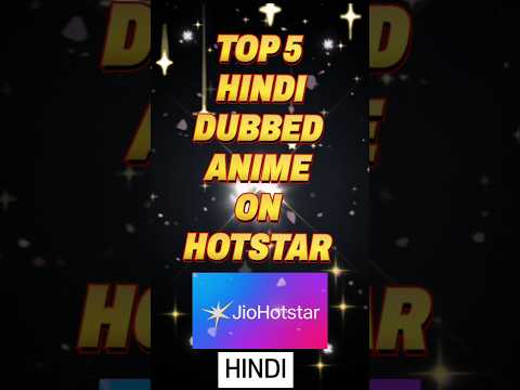 Top 5 Hindi Dubbed Anime on Hotstar |Best hindi dubbed anime#animerecommendations#anime#shorts