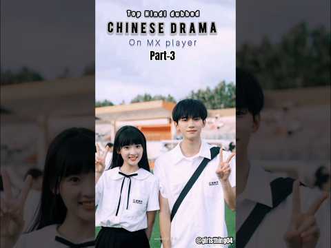 Top 5 Hindi dubbed cdrama on MX player 😍🫰 #trending #cdrama #kdrama #viralvideo
