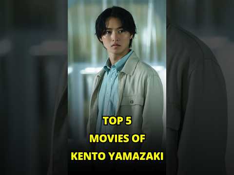 Top 5 Movies Of Kento Yamazaki #kentoyamazaki #japanesemovie #shorts