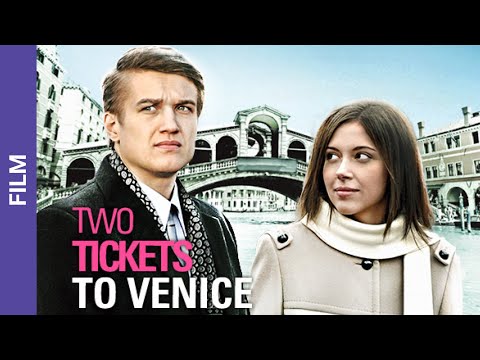 Two Tickets to Venice. Russian Movie. Melodrama. English Subtitles.