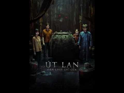Út Lan: Oán Linh Giữ Của | PHIM CHIẾU RẠP