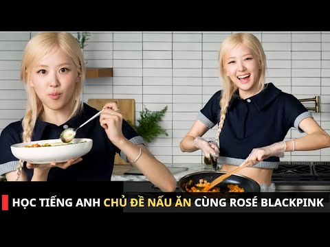 (Vietsub + Engsub) Học Tiếng Anh Cùng Kpop | Rosé chia sẻ về bài hát mới APT tại Vogue