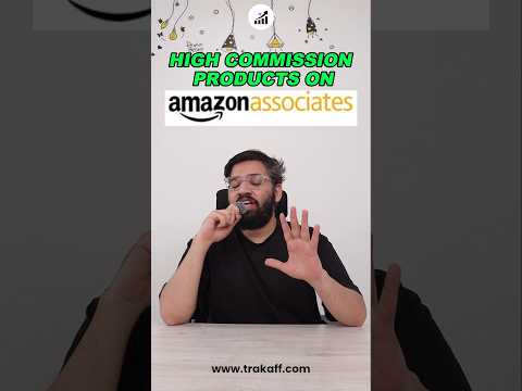 What Are the Top High Commission Amazon Products for Affiliates?